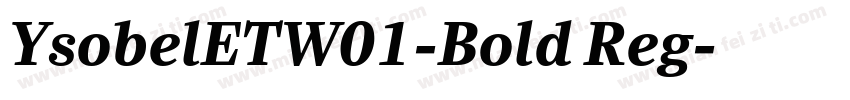 YsobelETW01-Bold Reg字体转换